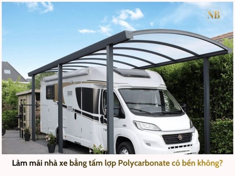 Làm mái nhà xe bằng tấm lợp Polycarbonate có bền không