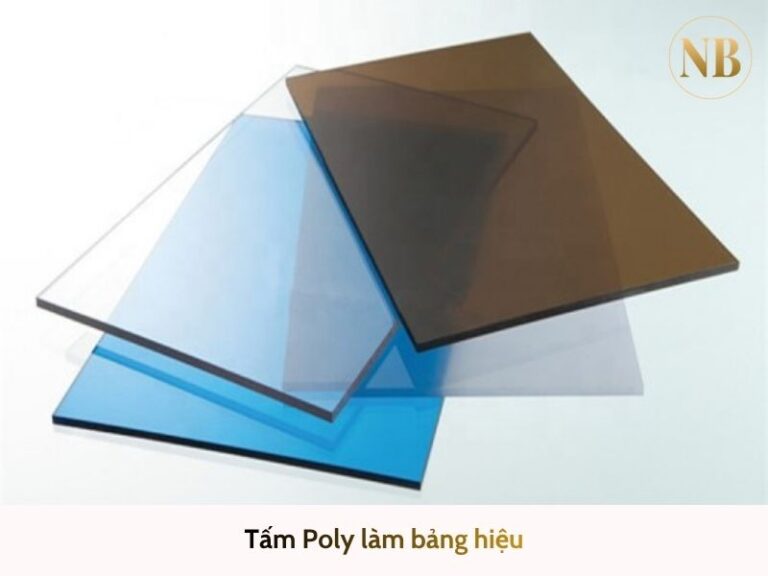 Tấm Poly làm bảng hiệu là gì?